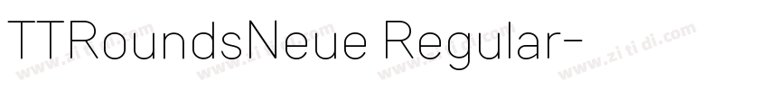 TTRoundsNeue Regular字体转换 TTRoundsNeue Regular字体转换